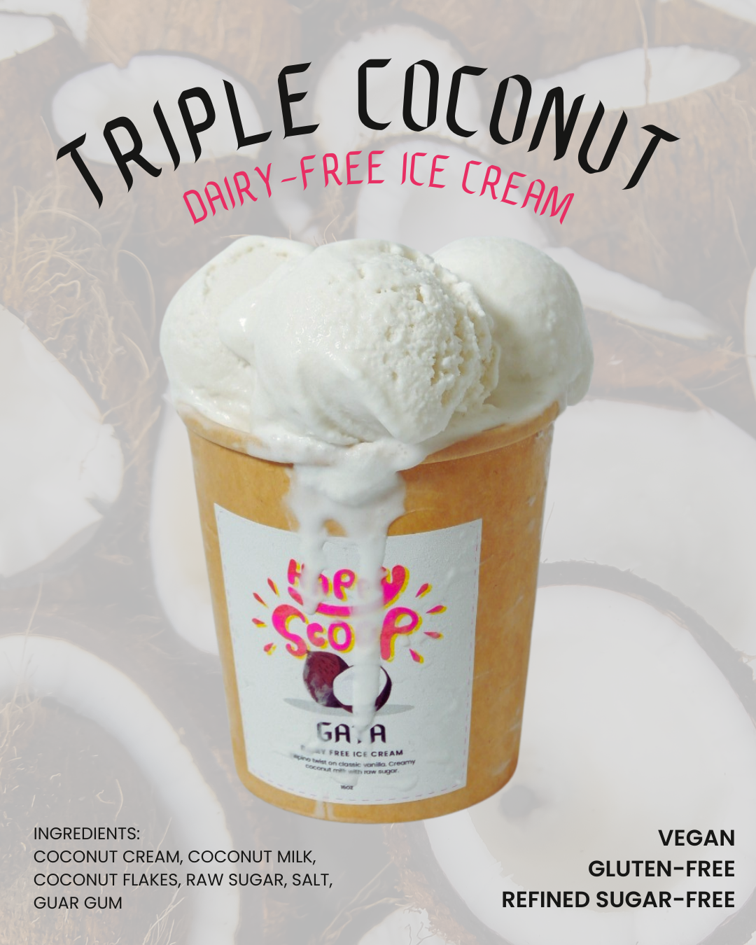 Happy Scoop Triple Coconut Ice Cream pint (gluten-free)