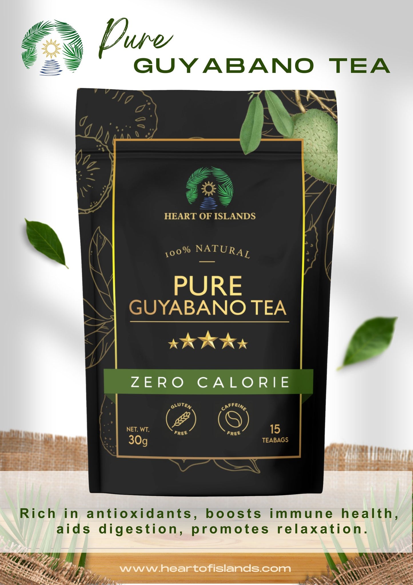 Heart of Islands Pure Guyabano Tea 30g 15s (gluten-free, caffeine-free)