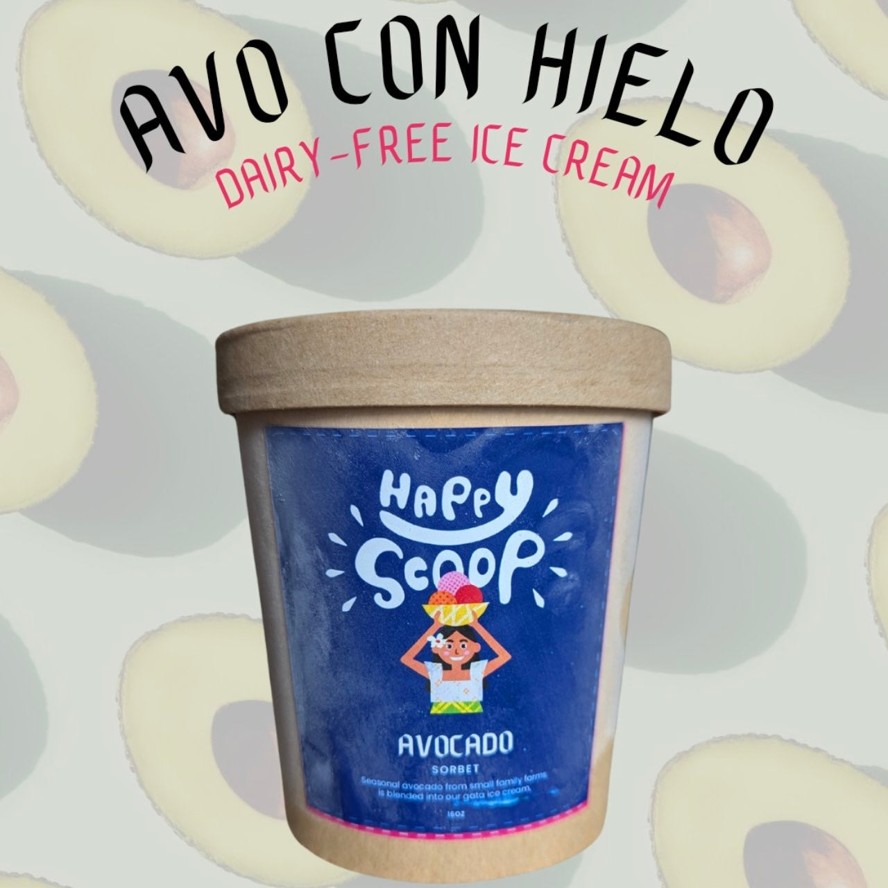 Happy Scoop Avo Con Hielo Vegan Ice Cream pint (gluten-free)